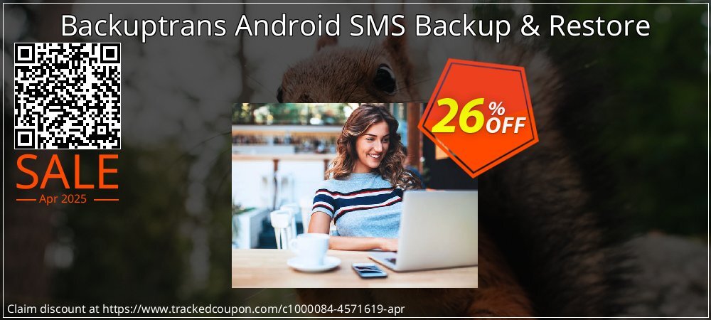 Backuptrans Android SMS Backup & Restore coupon on World Password Day offering discount