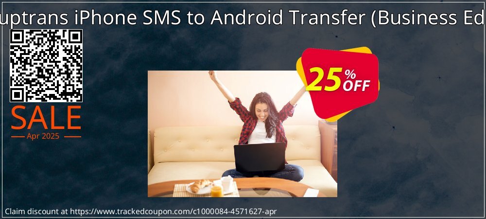 Backuptrans iPhone SMS to Android Transfer - Business Edition  coupon on April Fools' Day offer