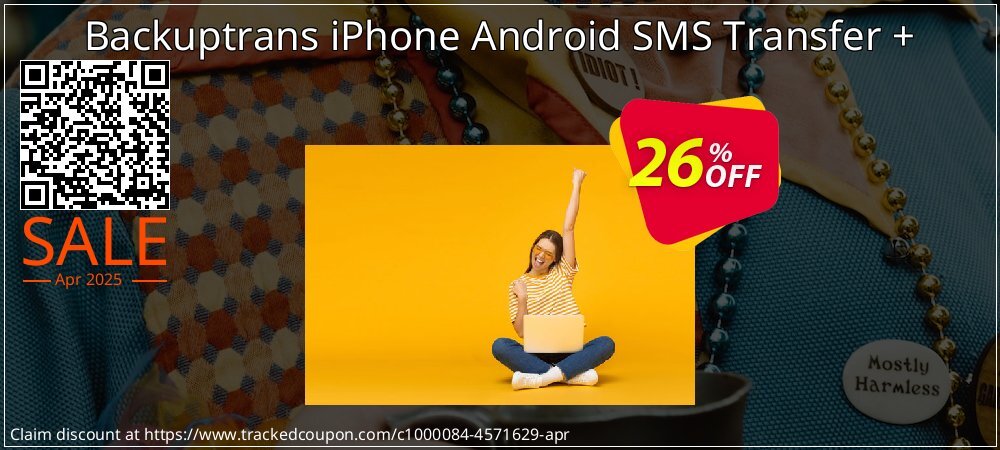 Backuptrans iPhone Android SMS Transfer + coupon on Tell a Lie Day offering discount