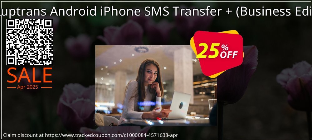 Backuptrans Android iPhone SMS Transfer + - Business Edition  coupon on National Pizza Party Day offering sales