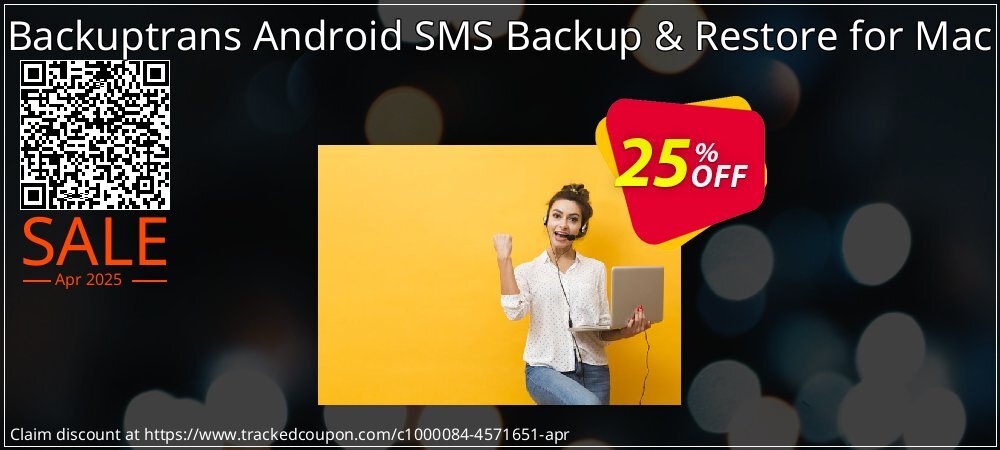 Backuptrans Android SMS Backup & Restore for Mac coupon on World Party Day promotions