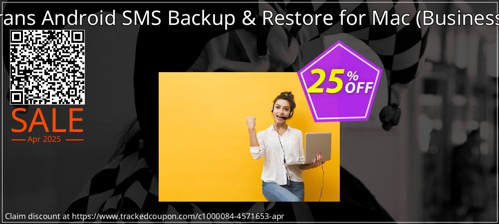 Backuptrans Android SMS Backup & Restore for Mac - Business Edition  coupon on Virtual Vacation Day sales