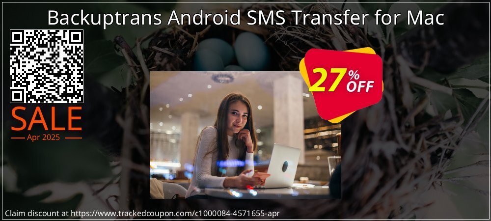 Backuptrans Android SMS Transfer for Mac coupon on National Walking Day discount