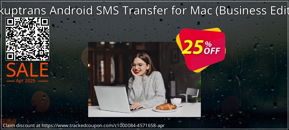 Backuptrans Android SMS Transfer for Mac - Business Edition  coupon on Virtual Vacation Day offering sales