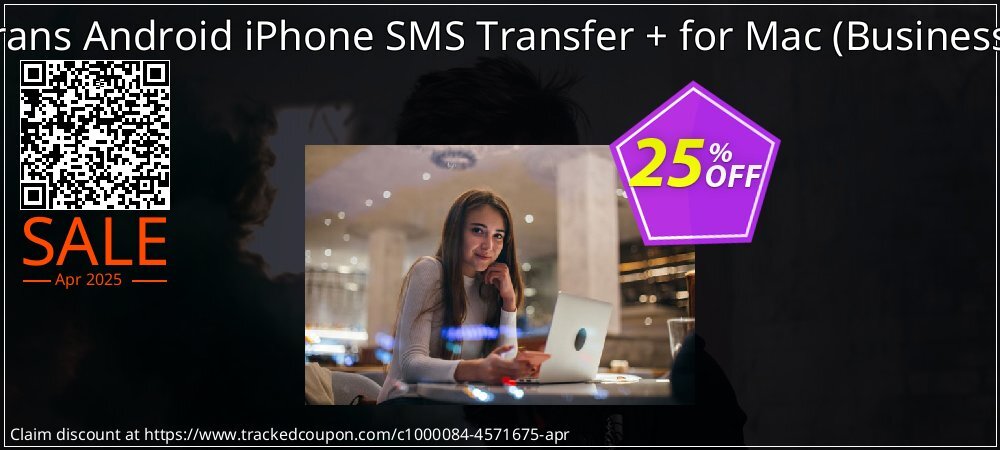 Backuptrans Android iPhone SMS Transfer + for Mac - Business Edition  coupon on National Walking Day offering sales