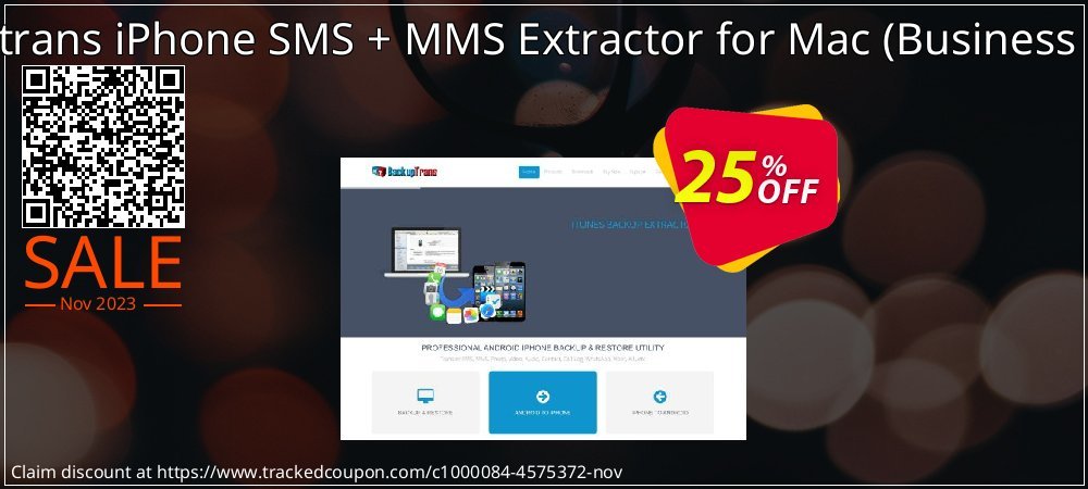 Backuptrans iPhone SMS + MMS Extractor for Mac - Business Edition  coupon on April Fools' Day discount