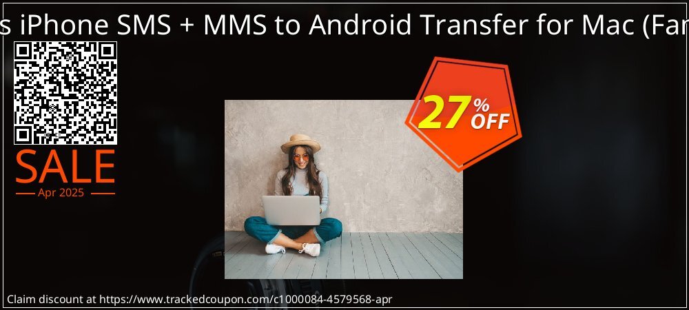 Backuptrans iPhone SMS + MMS to Android Transfer for Mac - Family Edition  coupon on Easter Day offering sales