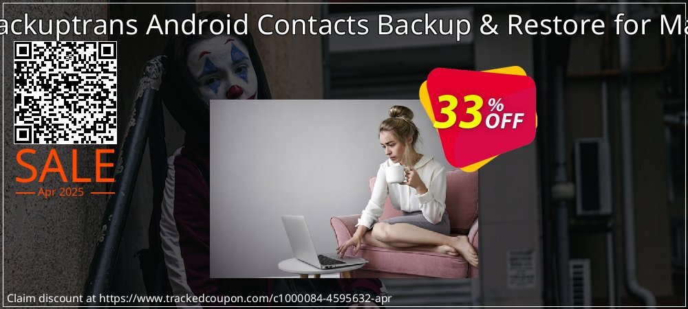 Backuptrans Android Contacts Backup & Restore for Mac coupon on April Fools' Day offering discount