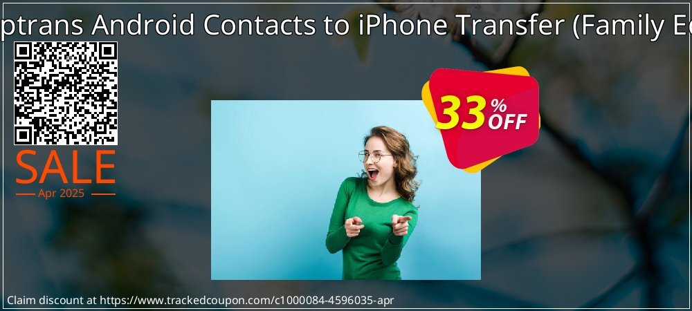 Backuptrans Android Contacts to iPhone Transfer - Family Edition  coupon on National Walking Day offer