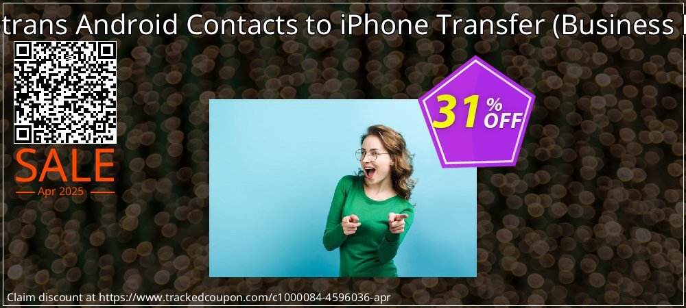 Backuptrans Android Contacts to iPhone Transfer - Business Edition  coupon on World Party Day discount