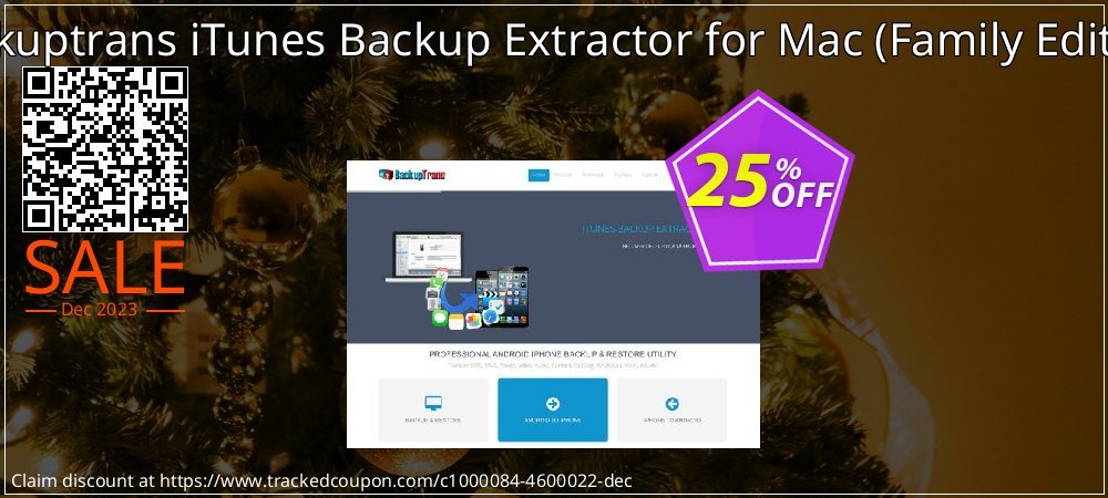 Backuptrans iTunes Backup Extractor for Mac - Family Edition  coupon on Radio Day super sale