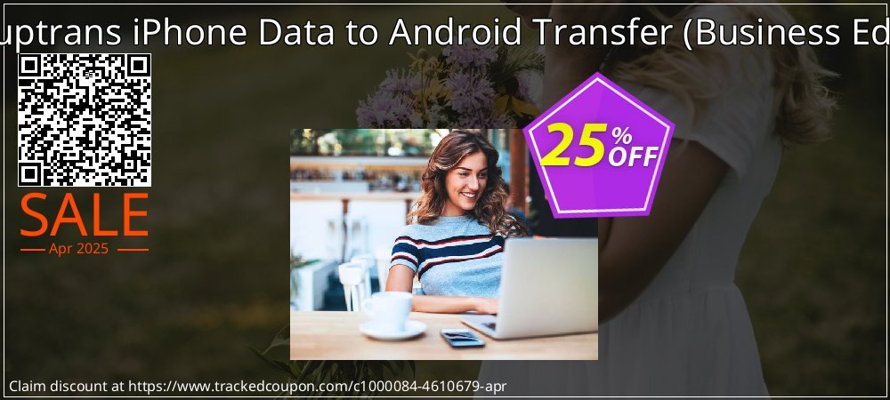 Backuptrans iPhone Data to Android Transfer - Business Edition  coupon on Tell a Lie Day discount