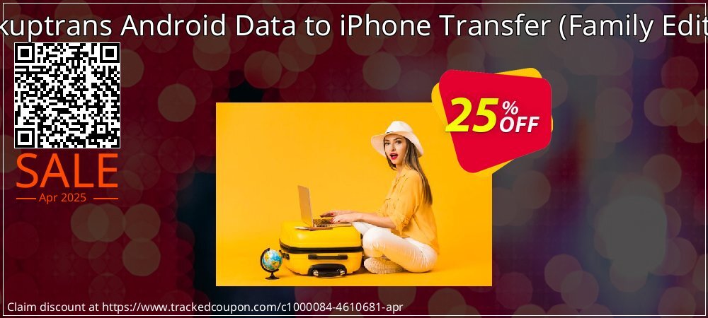 Backuptrans Android Data to iPhone Transfer - Family Edition  coupon on Palm Sunday offering discount