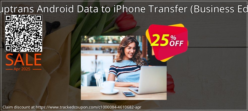 Backuptrans Android Data to iPhone Transfer - Business Edition  coupon on April Fools Day offering sales