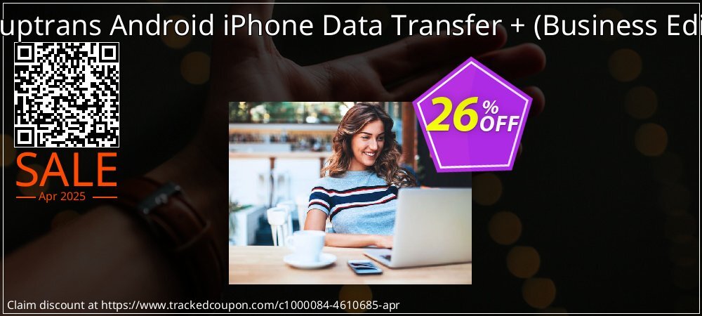 Backuptrans Android iPhone Data Transfer + - Business Edition  coupon on National Walking Day sales