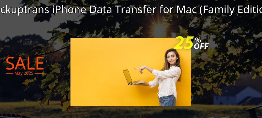 Backuptrans iPhone Data Transfer for Mac - Family Edition  coupon on April Fools' Day offer