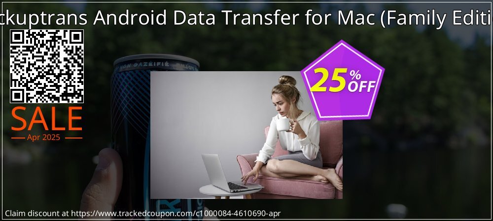 Backuptrans Android Data Transfer for Mac - Family Edition  coupon on National Walking Day offering sales