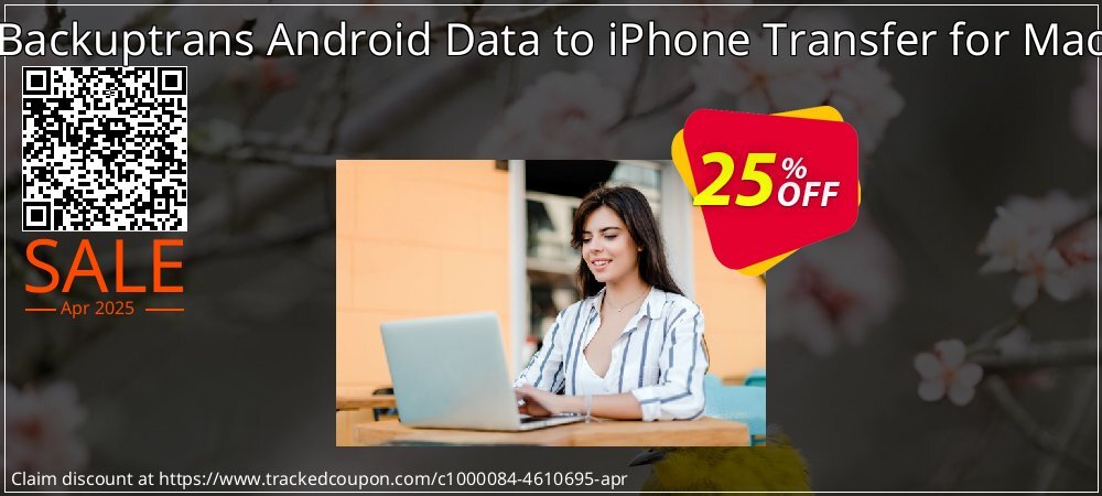 Backuptrans Android Data to iPhone Transfer for Mac coupon on National Walking Day deals