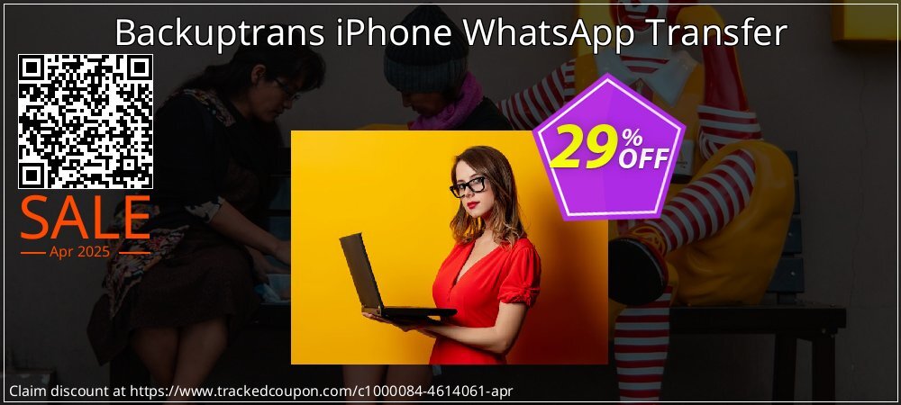 Backuptrans iPhone WhatsApp Transfer coupon on World Party Day deals