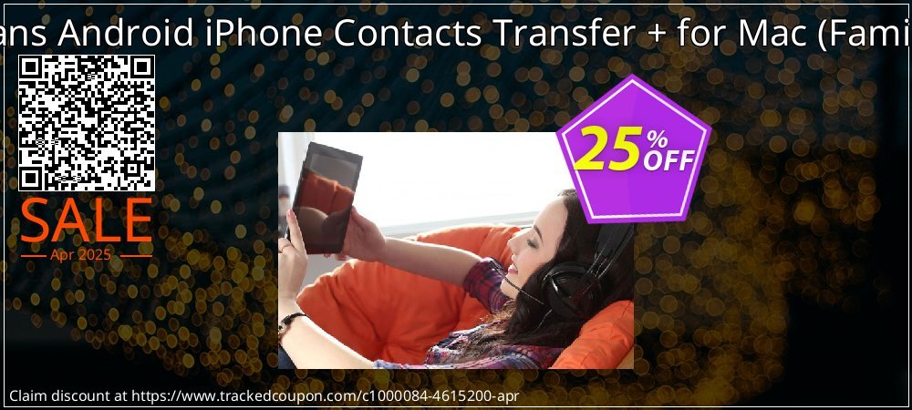 Backuptrans Android iPhone Contacts Transfer + for Mac - Family Edition  coupon on National Walking Day super sale