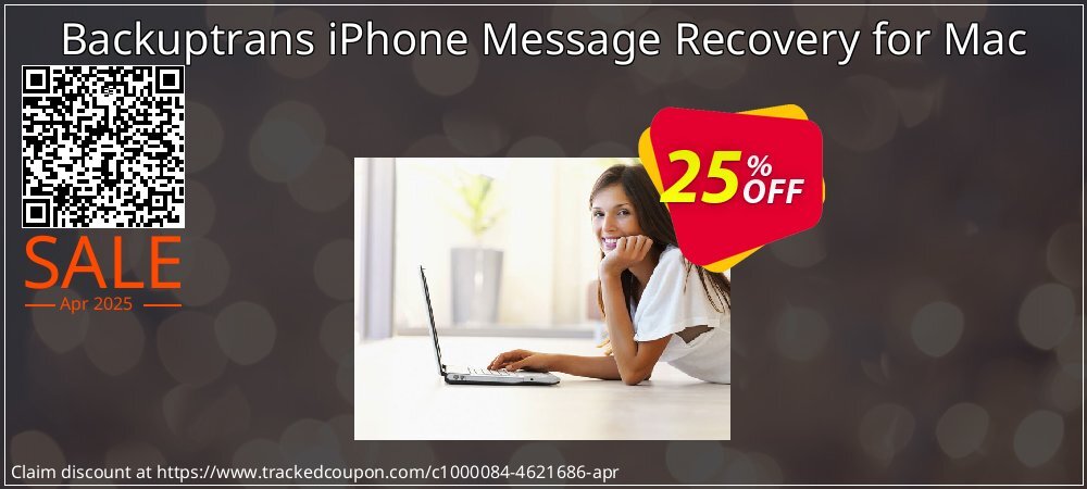 Backuptrans iPhone Message Recovery for Mac coupon on World Party Day discount