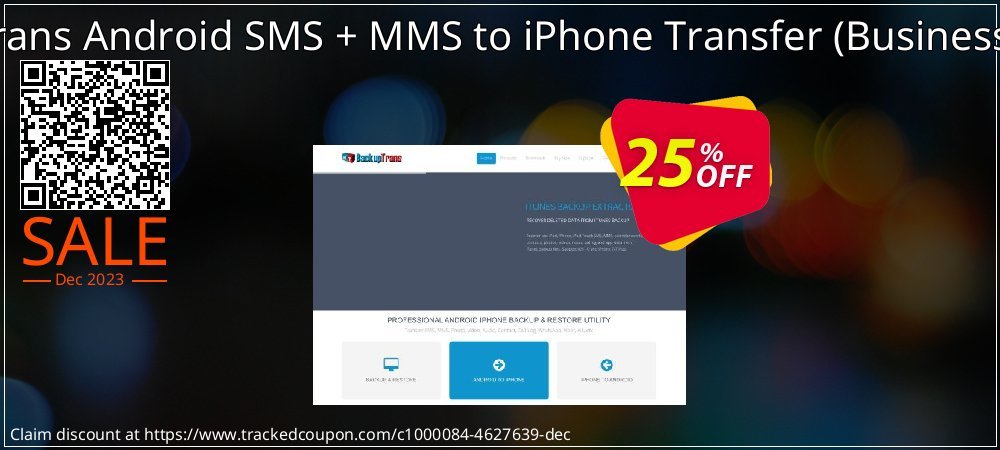 Backuptrans Android SMS + MMS to iPhone Transfer - Business Edition  coupon on Hug Day offering sales