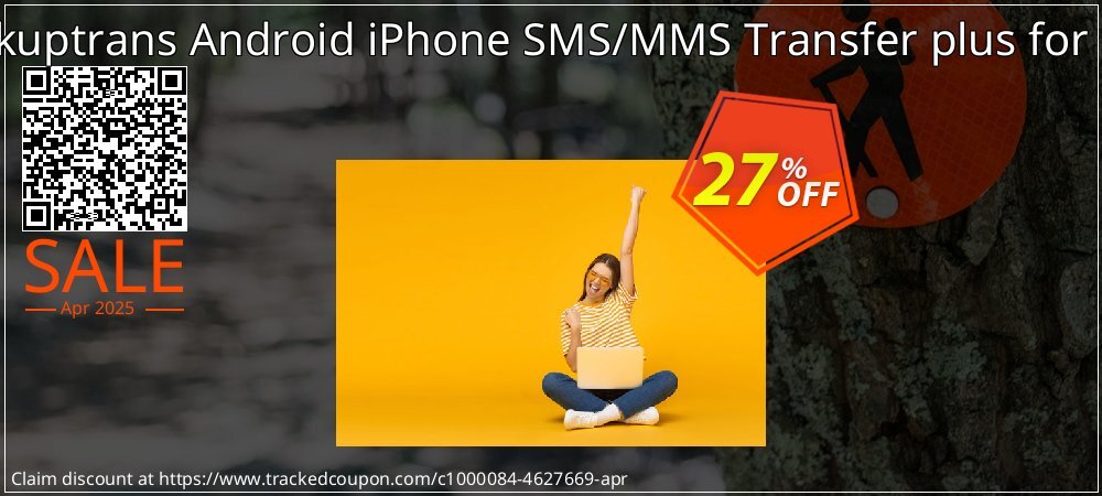 Backuptrans Android iPhone SMS/MMS Transfer plus for Mac coupon on World Password Day offer