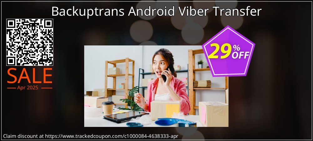 Backuptrans Android Viber Transfer coupon on Easter Day sales