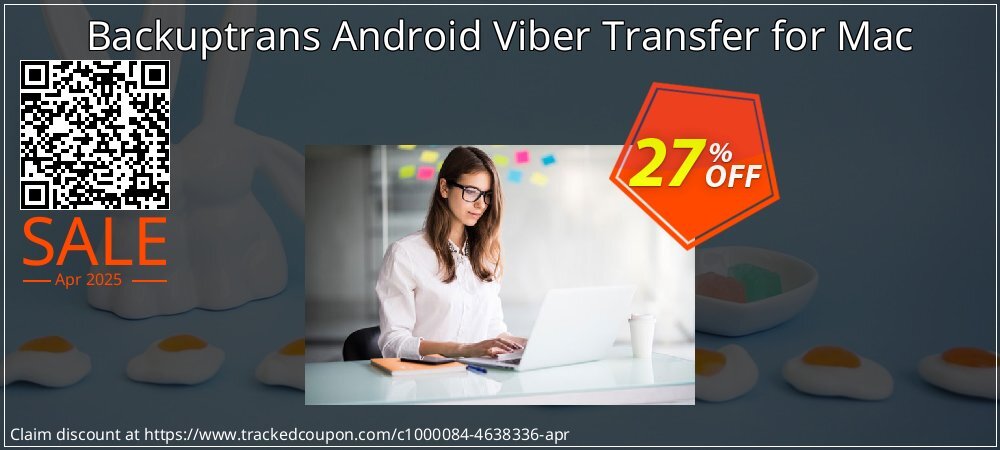 Backuptrans Android Viber Transfer for Mac coupon on World Party Day discount