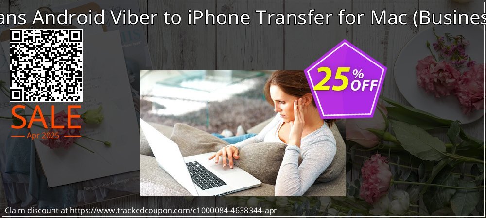 Backuptrans Android Viber to iPhone Transfer for Mac - Business Edition  coupon on Tell a Lie Day offer