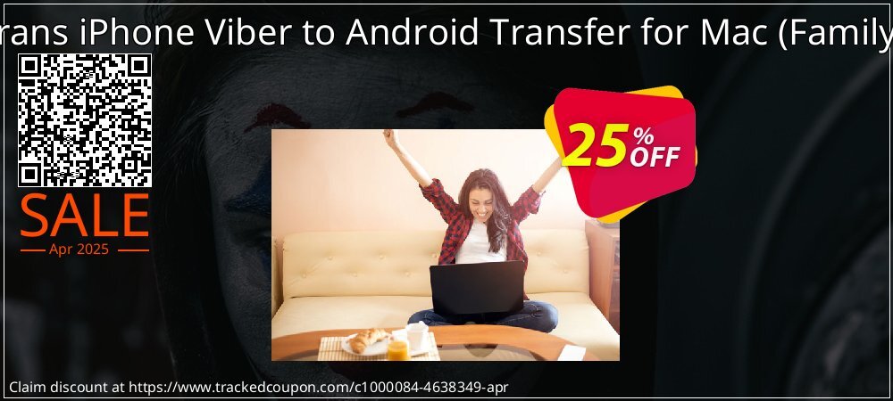 Backuptrans iPhone Viber to Android Transfer for Mac - Family Edition  coupon on Tell a Lie Day discounts