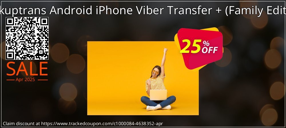 Backuptrans Android iPhone Viber Transfer + - Family Edition  coupon on April Fools Day sales