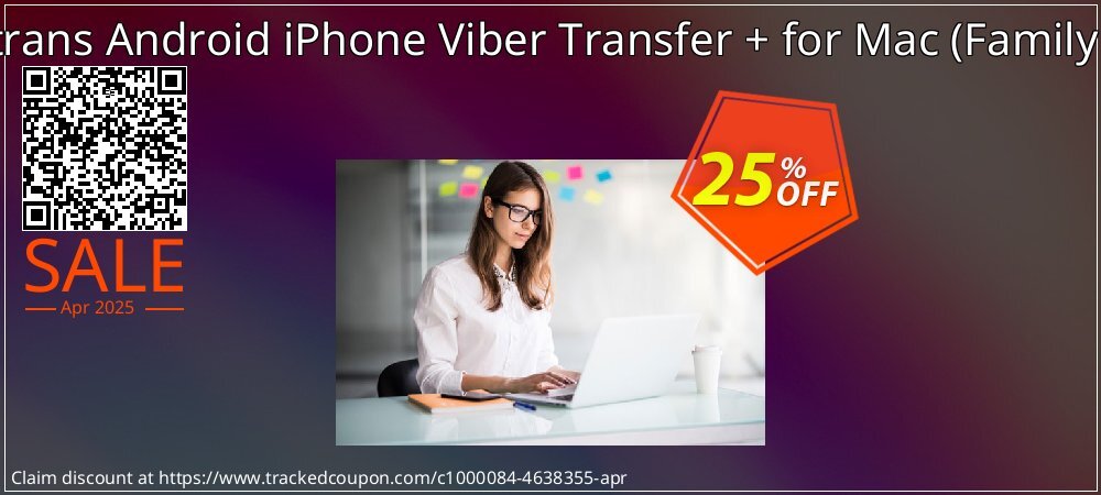 Backuptrans Android iPhone Viber Transfer + for Mac - Family Edition  coupon on National Walking Day offering discount