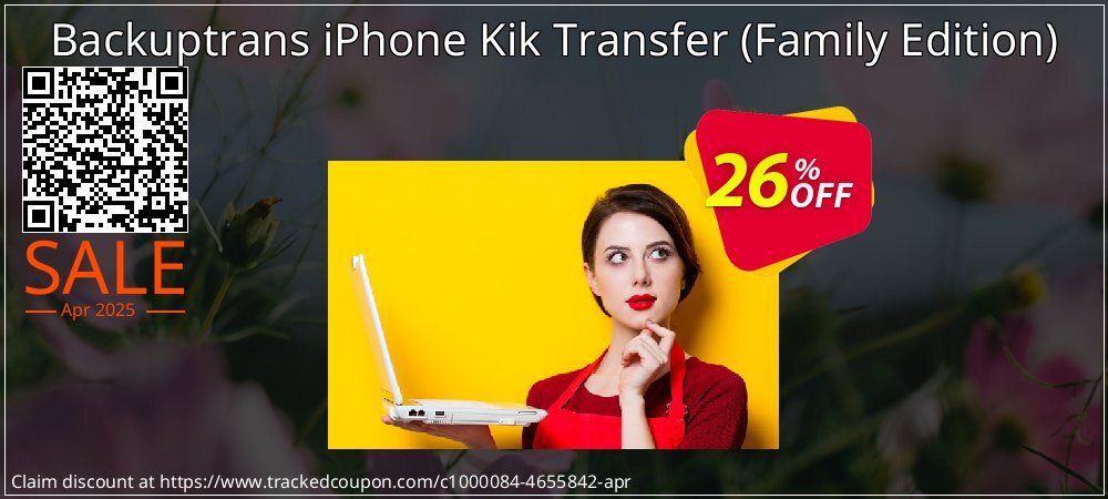 Backuptrans iPhone Kik Transfer - Family Edition  coupon on April Fools' Day offering discount