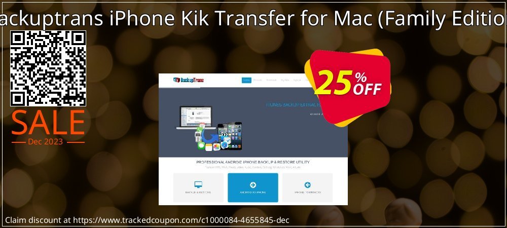 Backuptrans iPhone Kik Transfer for Mac - Family Edition  coupon on Mother's Day promotions