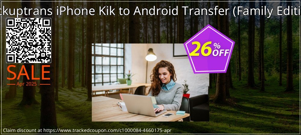 Backuptrans iPhone Kik to Android Transfer - Family Edition  coupon on National Walking Day promotions