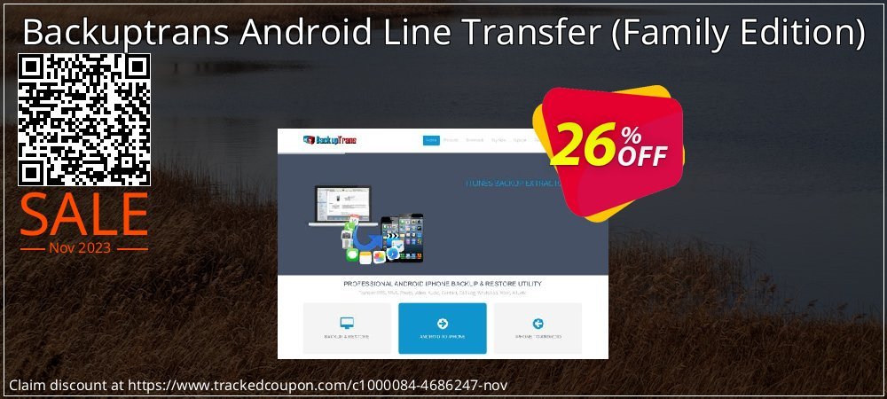 Backuptrans Android Line Transfer - Family Edition  coupon on New Year's eve super sale