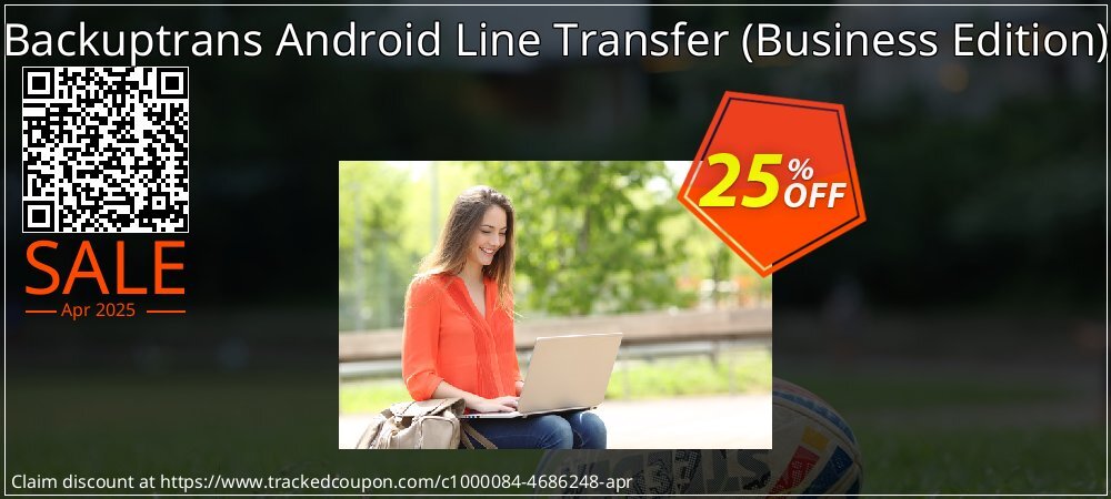 Backuptrans Android Line Transfer - Business Edition  coupon on Easter Day promotions