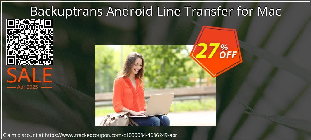 Backuptrans Android Line Transfer for Mac coupon on April Fools' Day promotions