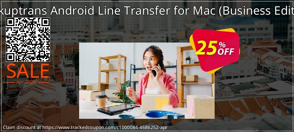 Backuptrans Android Line Transfer for Mac - Business Edition  coupon on Working Day offering discount