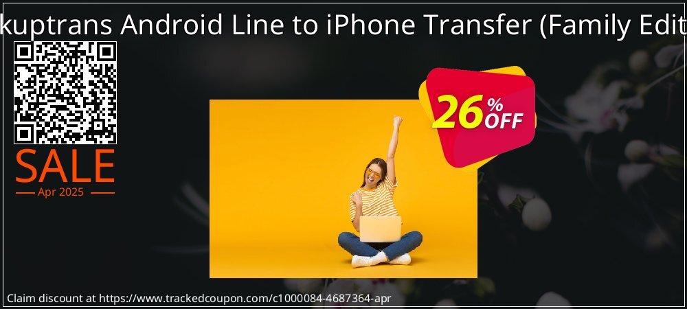 Backuptrans Android Line to iPhone Transfer - Family Edition  coupon on World Password Day sales
