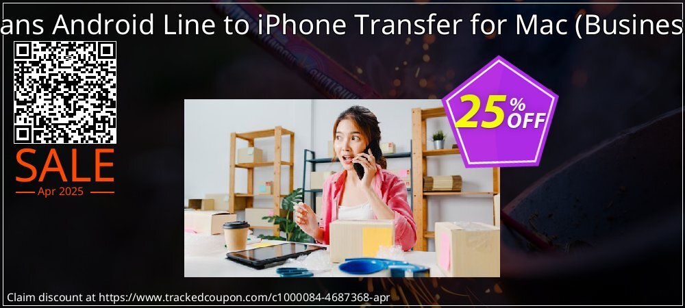 Backuptrans Android Line to iPhone Transfer for Mac - Business Edition  coupon on Constitution Memorial Day offering discount