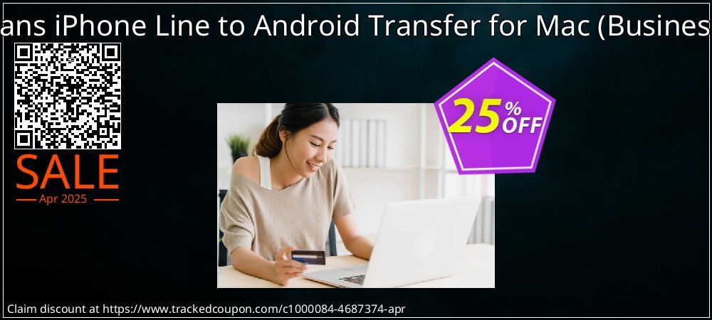 Backuptrans iPhone Line to Android Transfer for Mac - Business Edition  coupon on Tell a Lie Day sales