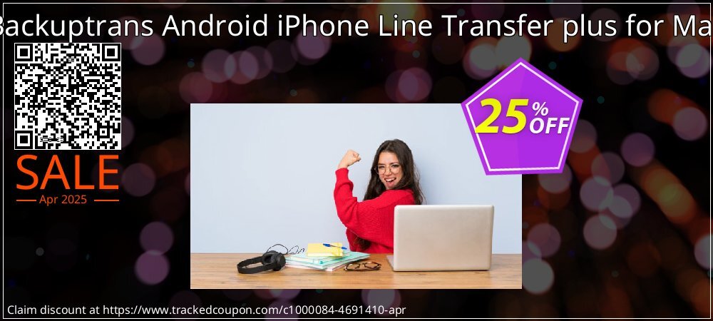 Backuptrans Android iPhone Line Transfer plus for Mac coupon on National Walking Day offering discount