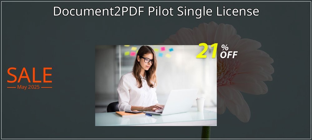 Document2PDF Pilot Single License coupon on Easter Day offering sales