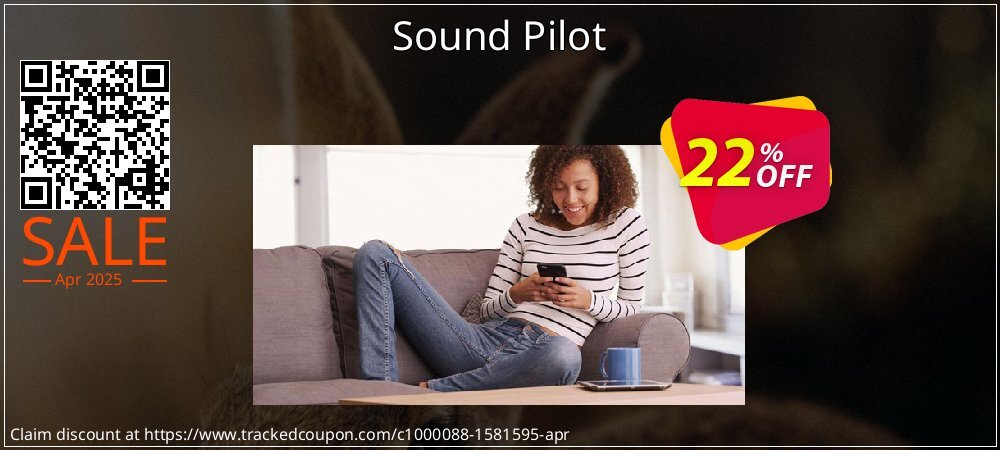 Sound Pilot coupon on National Walking Day promotions