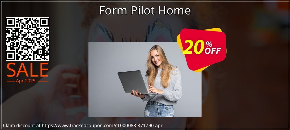 Form Pilot Home coupon on National Walking Day super sale