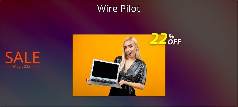 Wire Pilot coupon on Mother's Day super sale