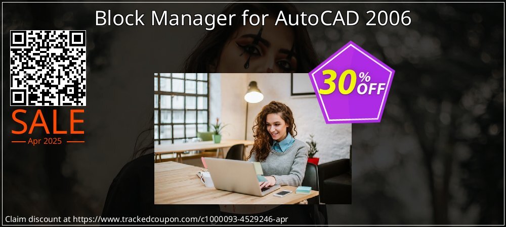 Block Manager for AutoCAD 2006 coupon on World Party Day offer