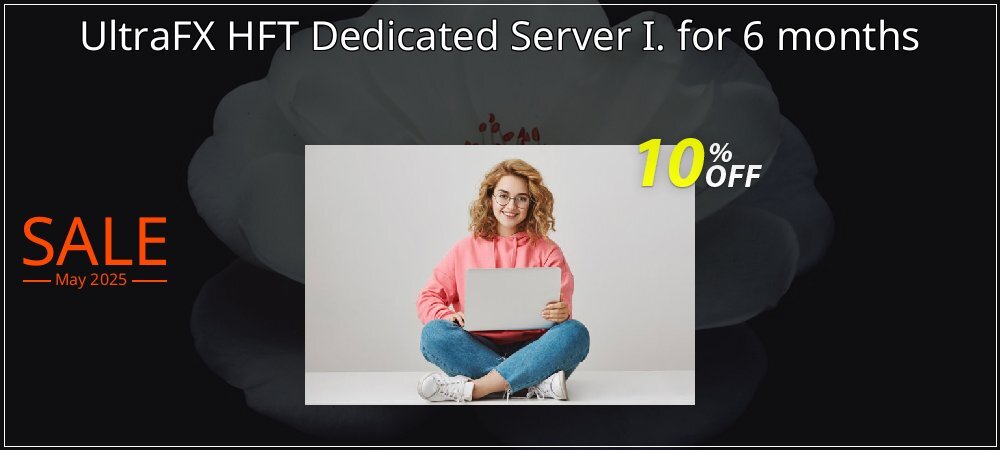 UltraFX HFT Dedicated Server I. for 6 months coupon on Working Day discount